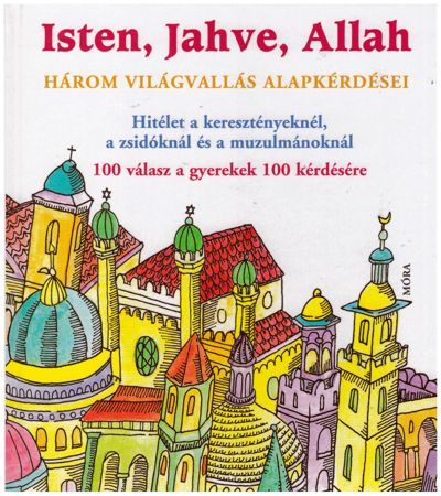 Isten, Jahve, Allah