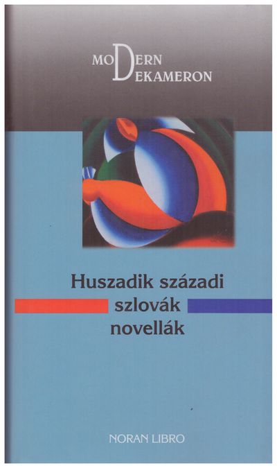 Huszadik századi szlovák novellák