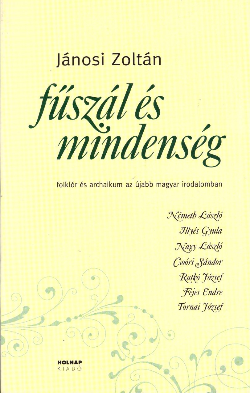 Fűszál és mindenség
