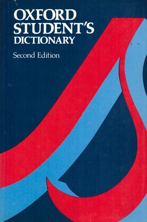 Oxford student's dictionary of Current English (second edition)