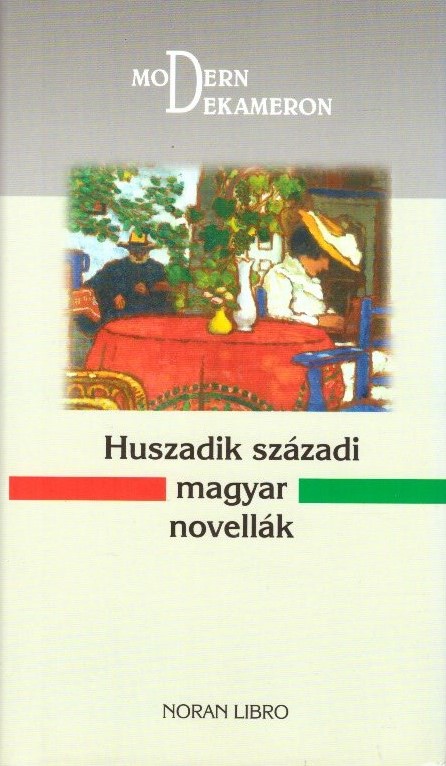 Huszadik századi magyar novellák