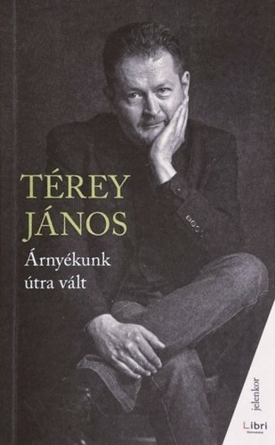 Árnyékunk útra vált – válogatott írások